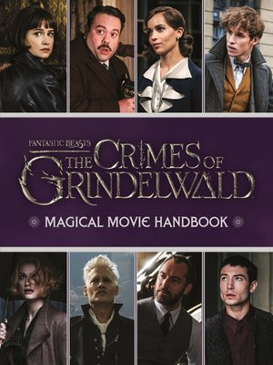 cover image of The Crimes of Grindelwald: Magical Movie Handbook